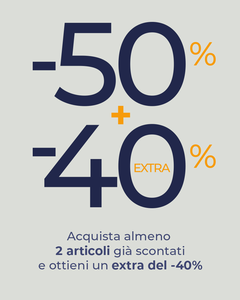 -40% su 2 pezzi già scontati